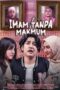Nonton Film Imam Tanpa Makmum (2023) Bioskop21