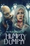 Nonton Film The Madness of Humpty Dumpty (2024) Bioskop21