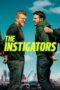 Nonton Film The Instigators (2024) Bioskop21