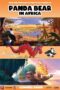 Nonton Film Panda Bear in Africa (2024) Bioskop21