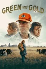 Nonton Film Green and Gold (2025) Bioskop21