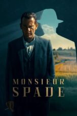 Nonton Film Monsieur Spade (2024) Bioskop21