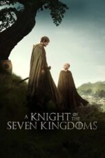 Nonton Film A Knight of the Seven Kingdoms (2026) Bioskop21