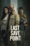 Nonton Film Last Save Point (2026) Bioskop21