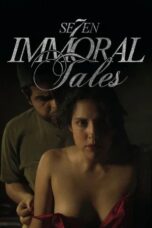 Nonton Film 7 immoral Tales (2025) Bioskop21 Nonton Film 7 immoral Tales (2025) Bioskop21