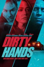 Nonton Film Dirty Hands (2026) Bioskop21