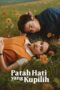 Nonton Film Patah Hati Yang Kupilih (2025) Bioskop21