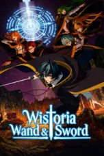 Nonton Film Tsue to Tsurugi no Wistoria Recap Season 2 (2026) Bioskop21