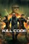 Nonton Film Kill Code (2026) Bioskop21