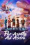 Nonton Film Per Aspera Ad Astra (2026) Bioskop21