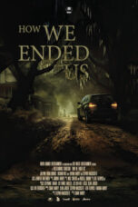 Nonton Film How We Ended Us (2023) Bioskop21