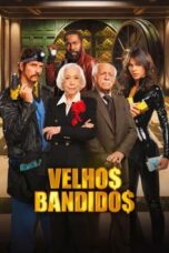Nonton Film Old Bandits (2026) Bioskop21