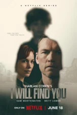 Nonton Film I Will Find You (2026) Bioskop21