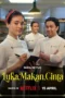 Nonton Film Luka, Makan, Cinta (2026) Bioskop21