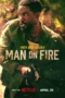Nonton Film Man on Fire (2026) Bioskop21