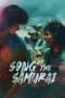 Nonton Film Song of the Samurai (2026) Bioskop21