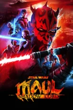 Nonton Film Star Wars: Maul – Shadow Lord (2026) Bioskop21