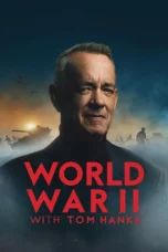 Nonton Film World War II with Tom Hanks (2026) Bioskop21