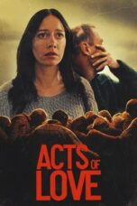 Nonton Film Acts of Love (2025) Bioskop21