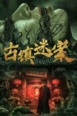 Nonton Film Ancient Town Mystery Case (2025) Bioskop21