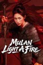 Nonton Film Mulan: Light A fire (2026) Bioskop21