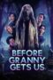 Nonton Film Before Granny Gets Us (2026) Bioskop21