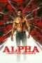 Nonton Film Alpha: Men Love Vengeance (2026) Bioskop21