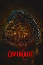 Nonton Film Omukade (2026) Bioskop21