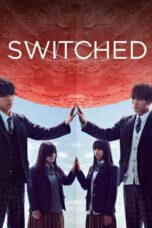 Nonton Film Switched (2018) Bioskop21