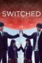 Nonton Film Switched (2018) Bioskop21