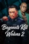 Nonton Film Bayonets Kill Wolves 2 (2026) Bioskop21