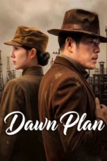 Nonton Film DAWN PLAN (2026) Bioskop21