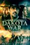 Nonton Film The Dakota War: Chase (2024) Bioskop21