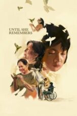 Nonton Film Until She Remembers (2026) Bioskop21