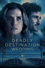 Nonton Film Deadly Destination Wedding (2026) Bioskop21