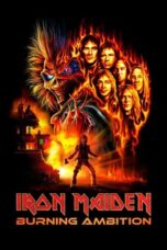 Nonton Film Iron Maiden: Burning Ambition (2026) Bioskop21