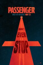 Nonton Film Passenger (2026) Bioskop21 Nonton Film Passenger (2026) Bioskop21