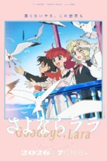 Nonton Film Sayonara Lara (2026) Bioskop21 Nonton Film Sayonara Lara (2026) Bioskop21